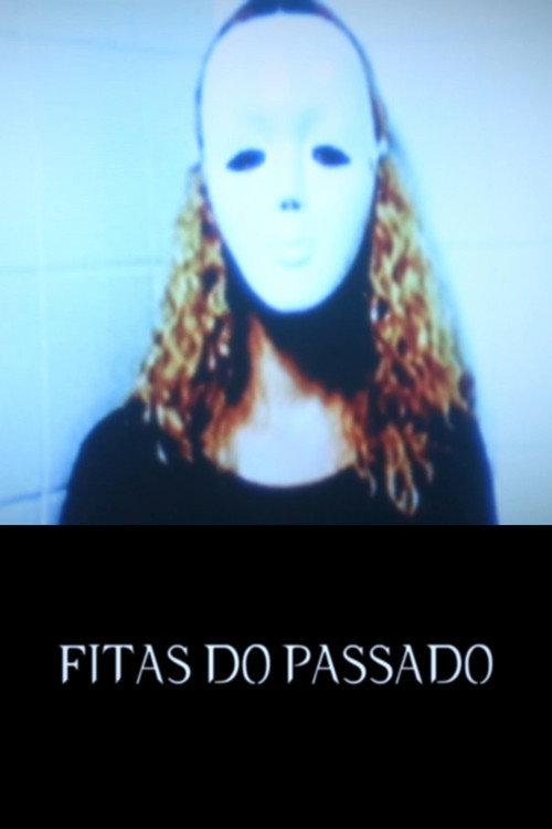 Fitas do Passado 2025 official movie poster