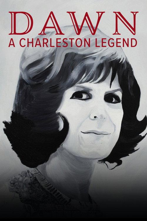 Dawn: A Charleston Legend 2022 official movie poster