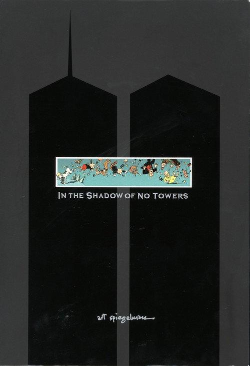 In the Shadow of No Towers 2011 official movie poster
