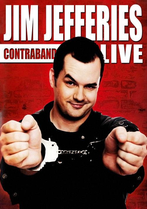 Jim Jefferies: Contraband 2008 official movie poster