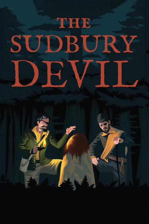 The Sudbury Devil 2023 official movie poster