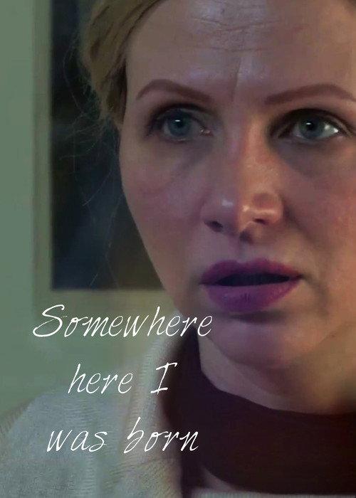 Somewhere here I was born 2010 official movie poster