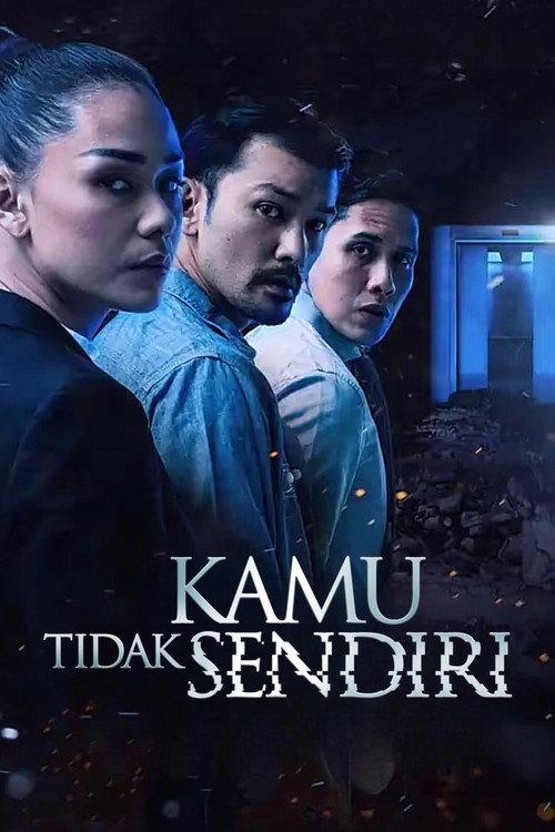 Kamu Tidak Sendiri 2022 official movie poster