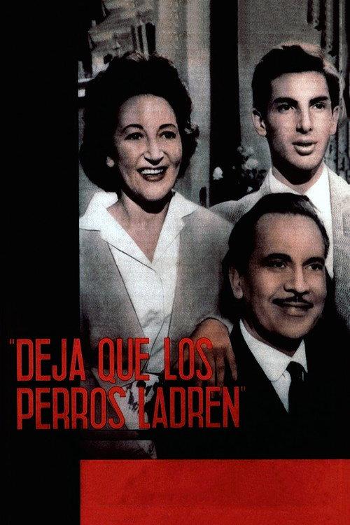 Deja que los perros ladren 1961 official movie poster