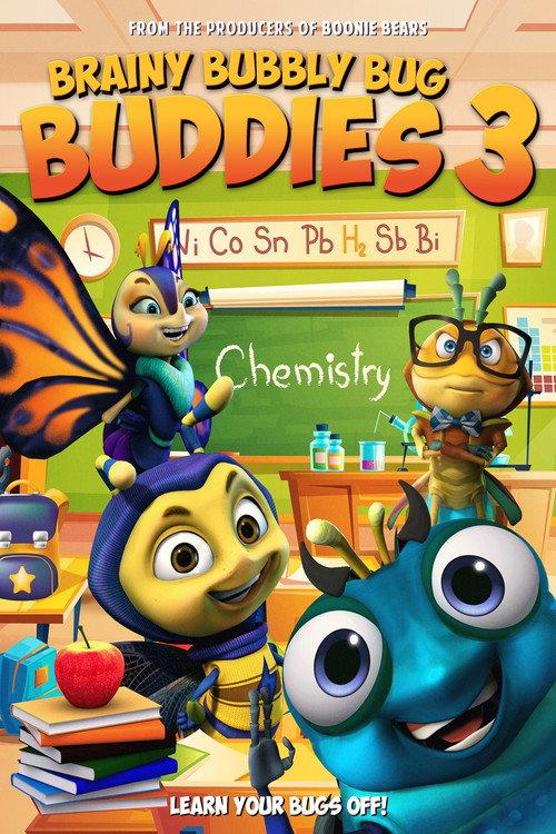 Brainy Bubbly Bug Buddies 3 2019 official movie poster