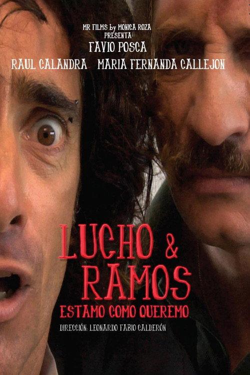 Lucho y Ramos 2010 official movie poster