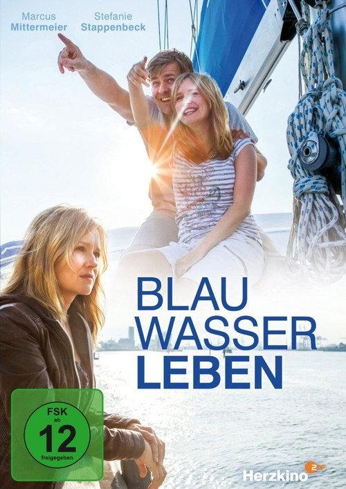 Blauwasserleben 2015 official movie poster