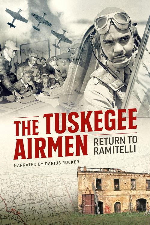 The Tuskegee Airmen: Return to Ramitelli 2023 official movie poster