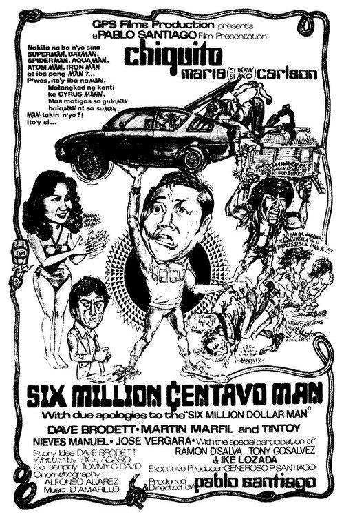 Six Million Centavo Man 1980 official movie poster