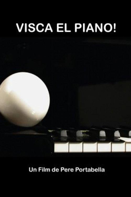 No al no: Visca el piano! 2006 official movie poster