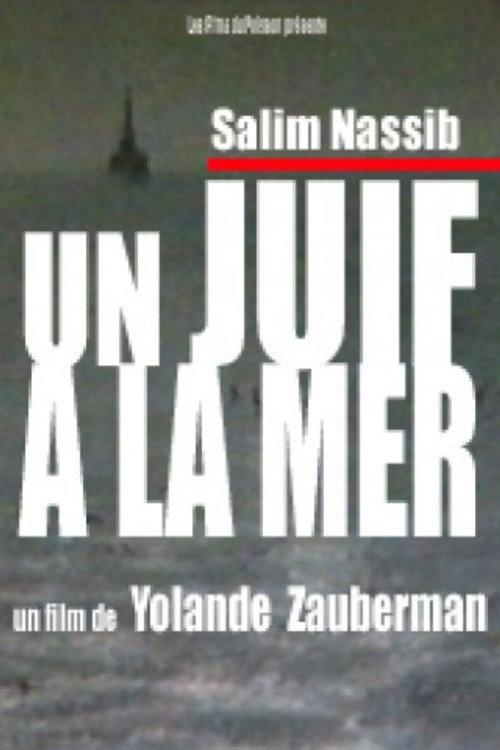 Un juif à la mer 2005 official movie poster