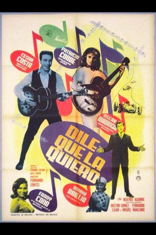 Dile que la quiero 1963 official movie poster