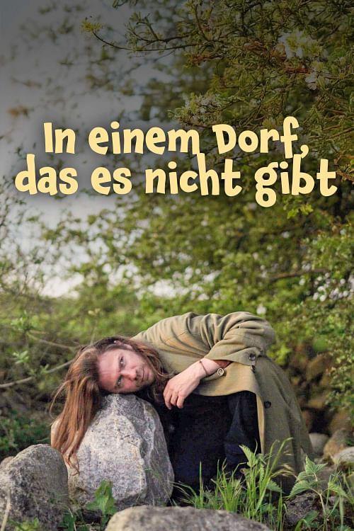 In einem Dorf, das es nicht gibt 2025 official movie poster