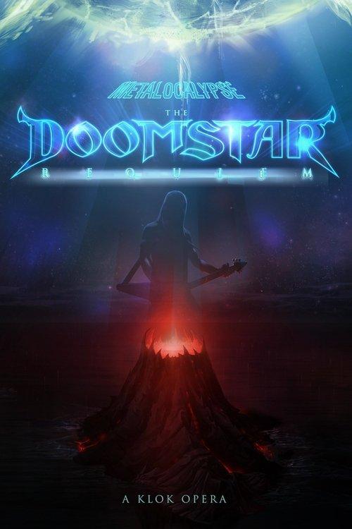 Metalocalypse: The Doomstar Requiem - A Klok Opera 2013 official movie poster