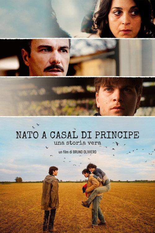Nato a Casal di Principe 2017 official movie poster