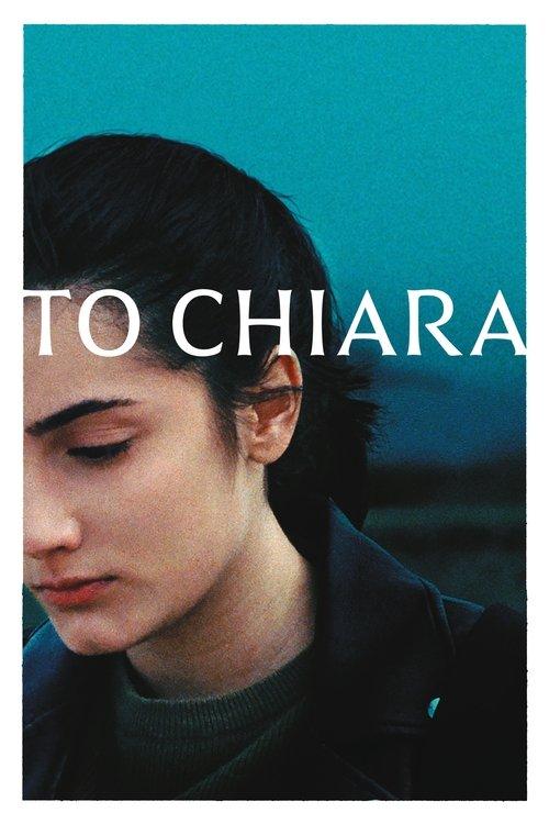 To Chiara 2021 official movie poster