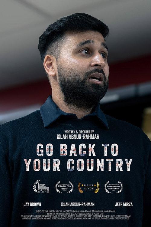 Go Back To Your Country 2025 official movie poster