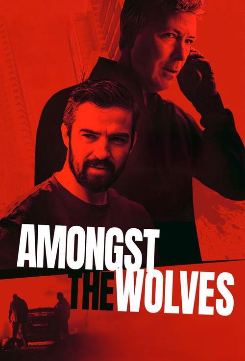 Amongst the Wolves 2025 official movie poster