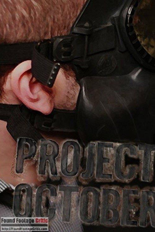 Project October 2012 official movie poster