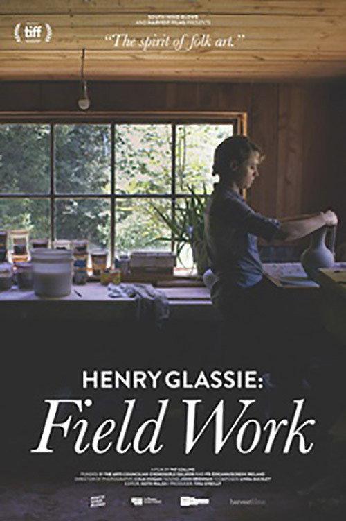 Henry Glassie: Field Work 2019 official movie poster