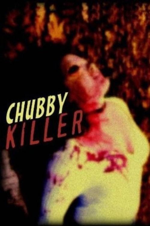 Chubby Killer: The Anthology 2013 official movie poster
