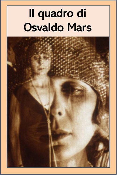 Il quadro di Osvaldo Mars 1921 official movie poster