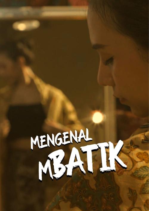 Get To Know Mbatik official movie poster