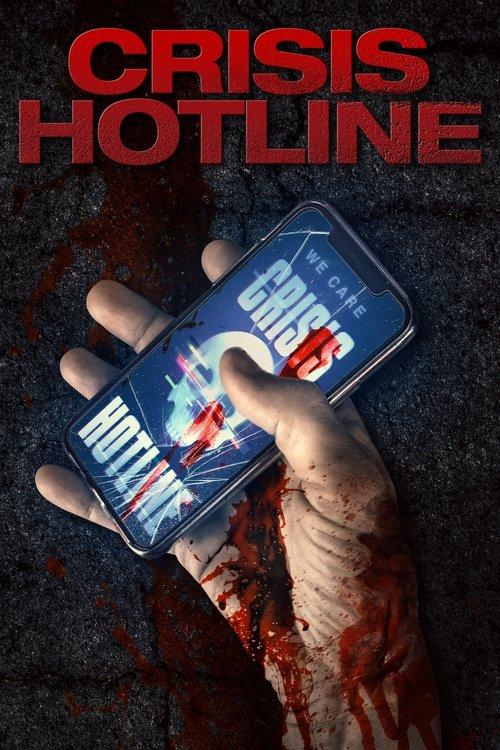 Crisis Hotline 2019 official movie poster