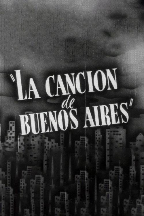 La Cancion De Buenos Aires 1939 official movie poster
