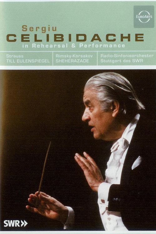 Celibidache in Rehearsal and Performance: Strauss - Til Eulenspiegel / Rimsky-Korsakov - Scheherezade 2007 official movie poster