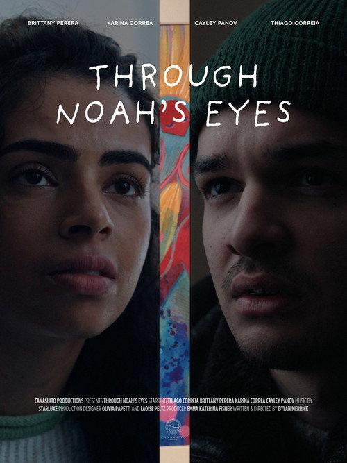 Through Noah's Eyes 2025 official movie poster