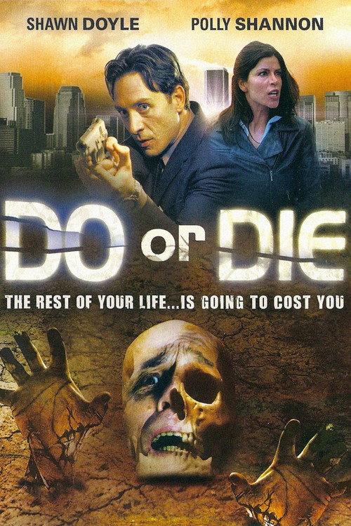Do or Die 2003 official movie poster
