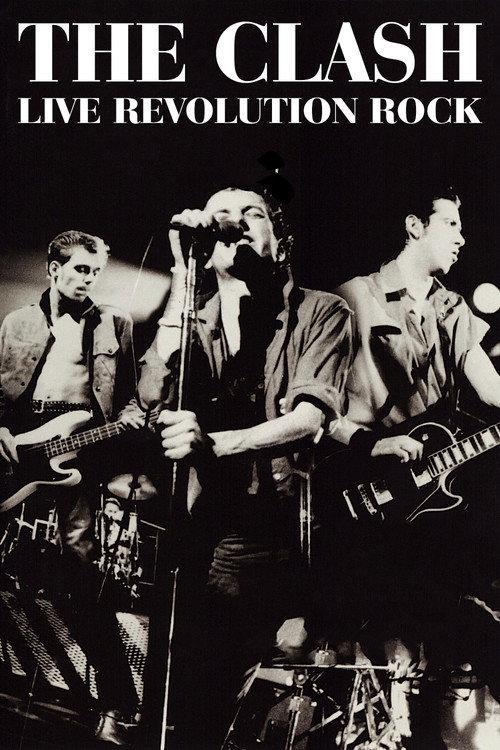 The Clash: Live (Revolution Rock) 2008 official movie poster
