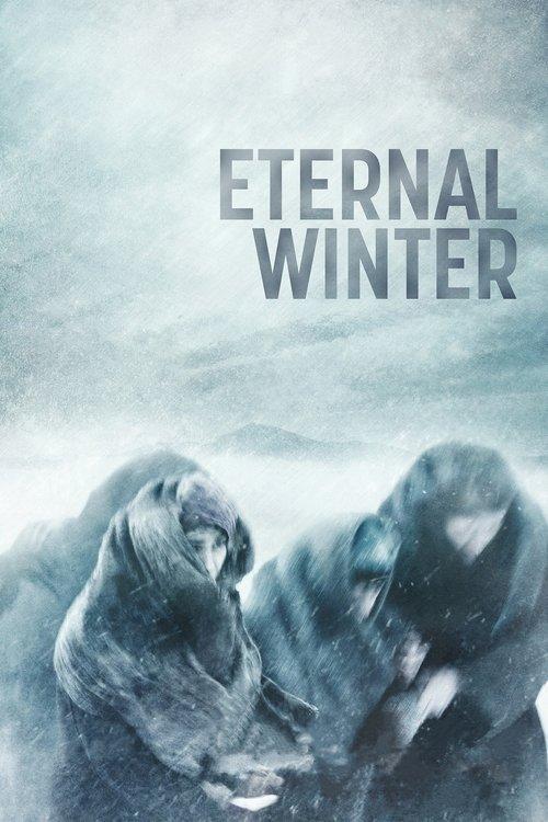 Eternal Winter 2018 official movie poster