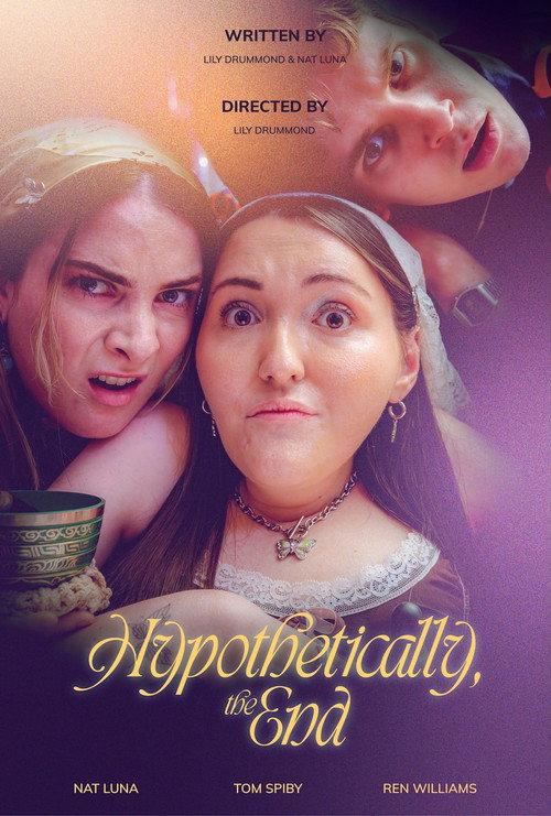 Hypothetically, the End 2025 official movie poster
