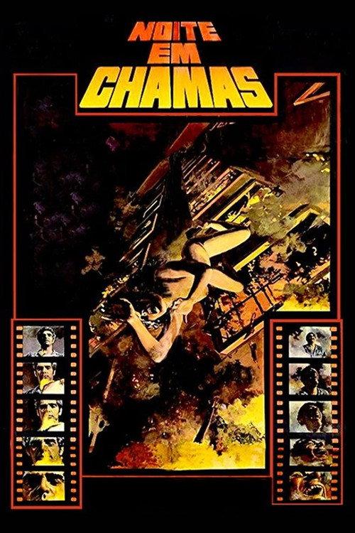 Noite em Chamas 1978 official movie poster