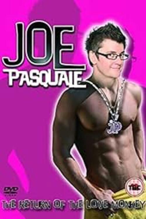 Joe Pasquale: Return of the Love Monkey 2006 official movie poster