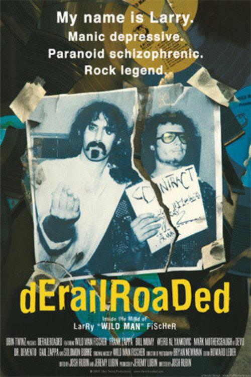 Derailroaded 2005 official movie poster