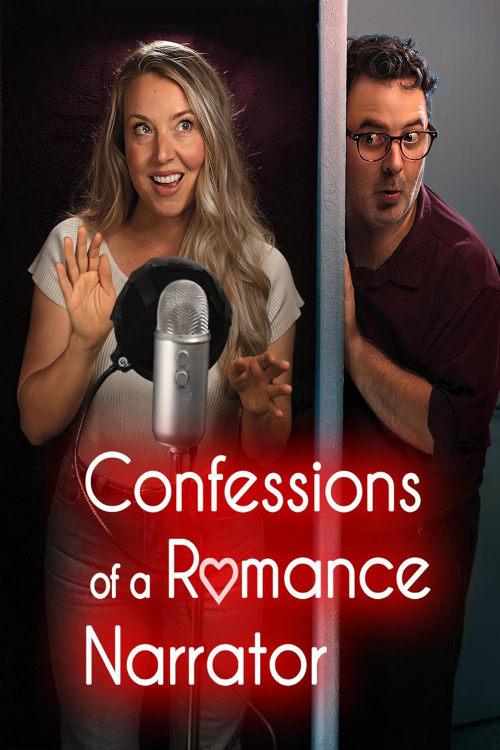 Confessions of a Romance Narrator 2025 official movie poster