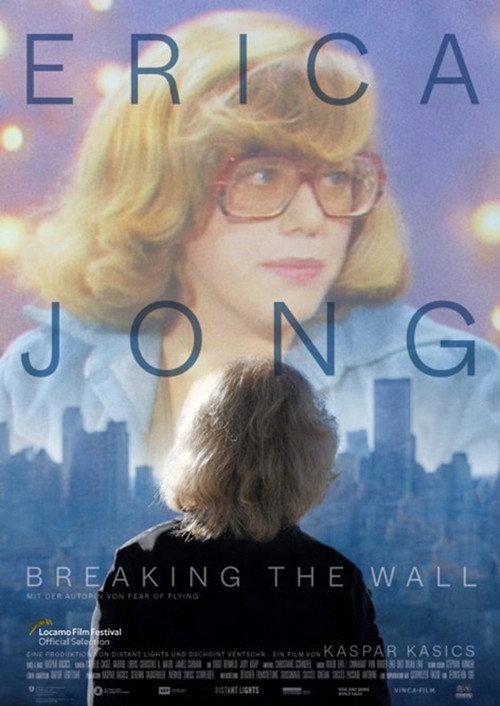 Erica Jong - Breaking the Wall 2022 official movie poster
