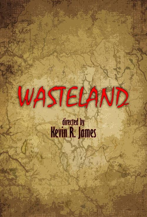 Wasteland 2016 official movie poster