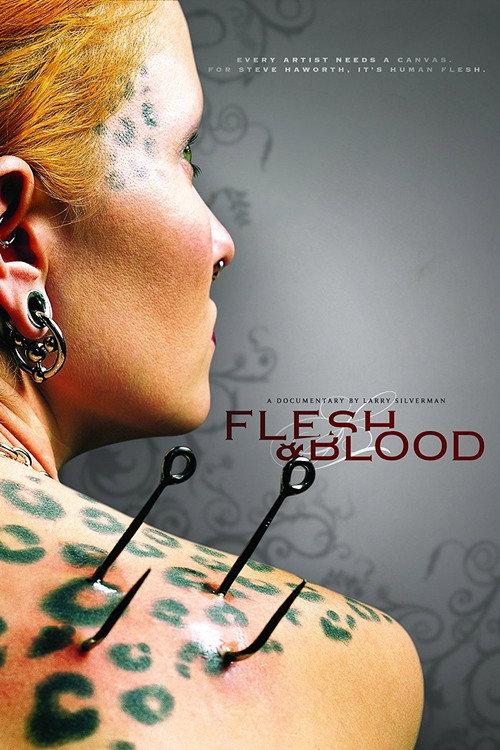 Flesh & Blood 2007 official movie poster