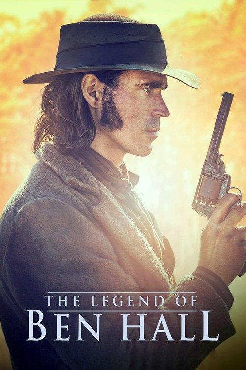 The Legend of Ben Hall 2016 official movie poster