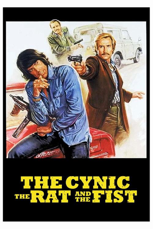 The Cynic, the Rat & the Fist 1977 official movie poster