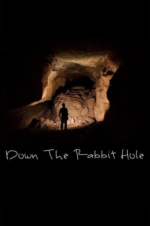 Down the Rabbit Hole 2019 official movie poster