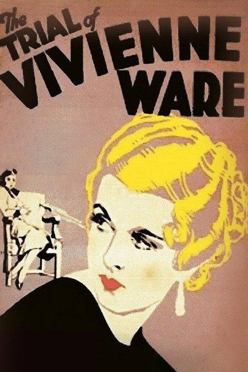 The Trial of Vivienne Ware 1932 official movie poster