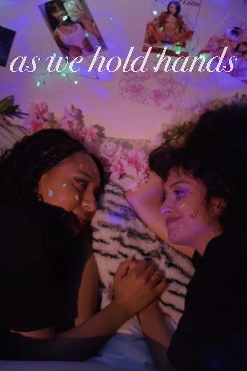 As We Hold Hands 2022 official movie poster