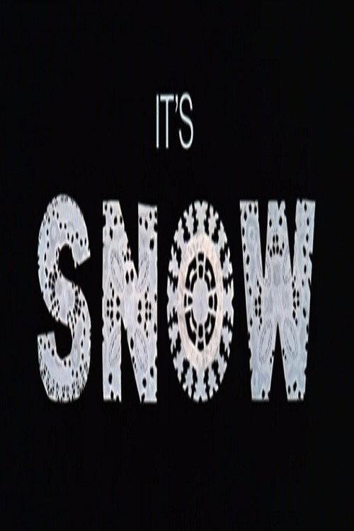It's Snow 1974 official movie poster