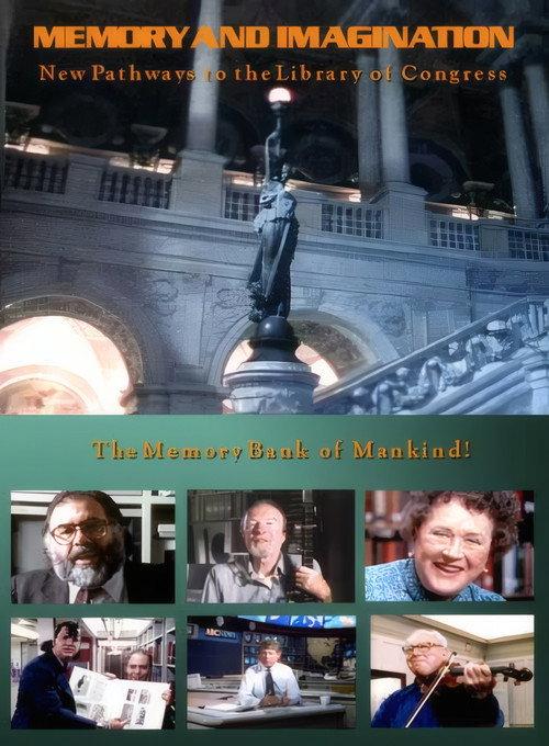 Memory & Imagination: New Pathways to the Library of Congress 1990 official movie poster