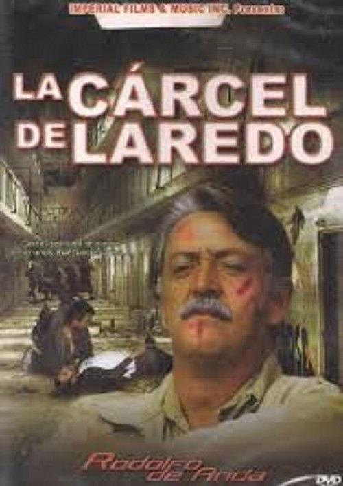 La carcel de Laredo 1985 official movie poster